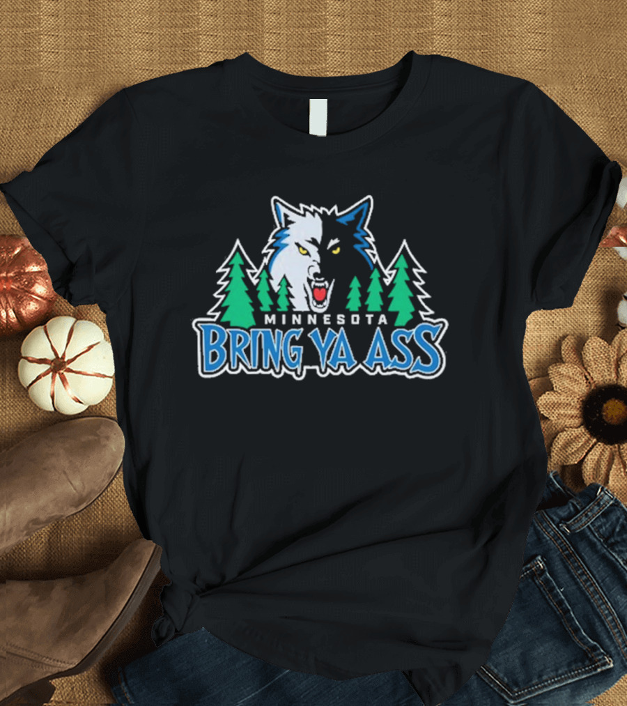 Minnesota Bring Ya Ass Wolf Logo with Trees T-Shirt