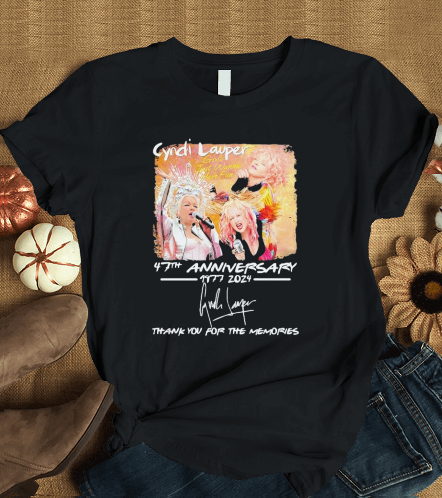 Cyndi Lauper Girls Just Wanna Have Fun 47th Anniversary 1977-2024 Thank You For The Memories Signature T-Shirt