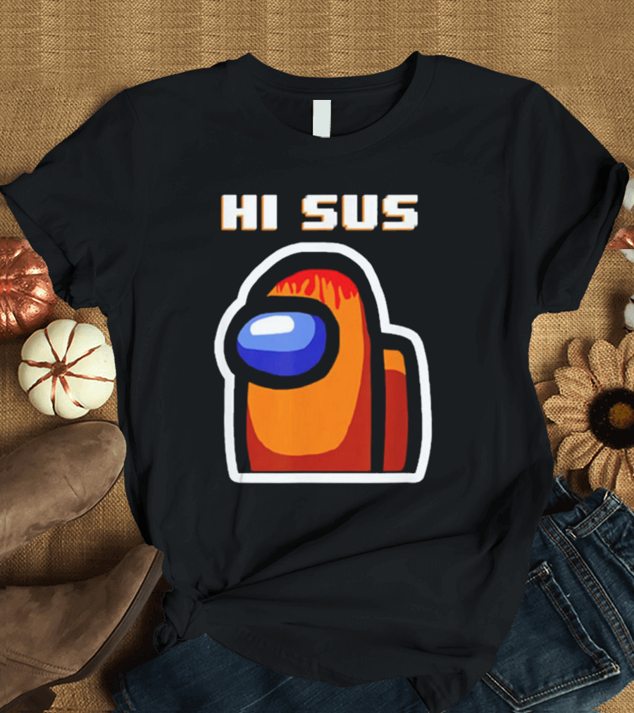 Hi Sus Impostor Among Us Funny Vintage Game T-Shirt