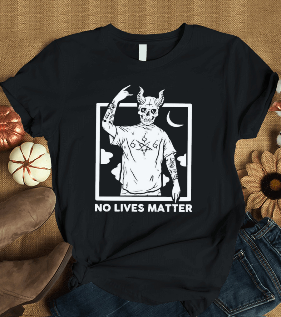 No Lives Matter 666 Horned Skull Tattooed Demon with Crescent Moon T-Shirt