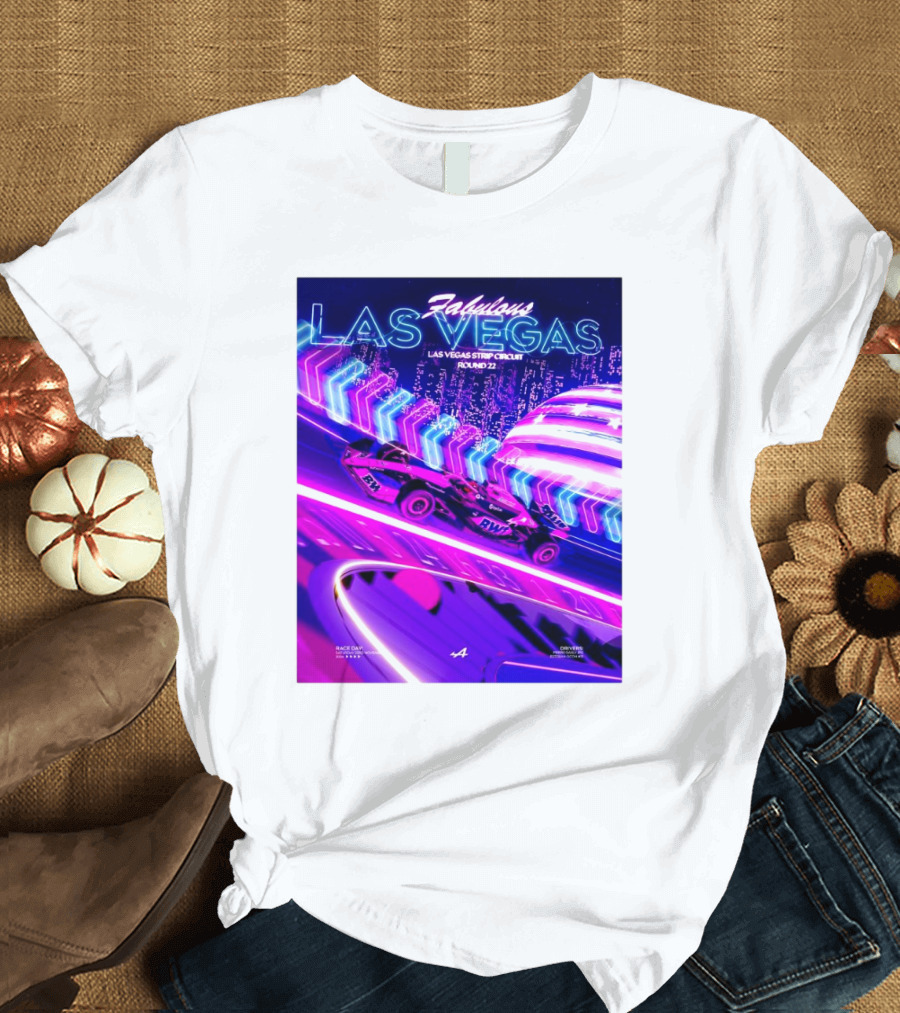Fabulous Las Vegas Las Vegas Strip Circuit Round 22 Race Day Primer Chat Pack T-Shirt