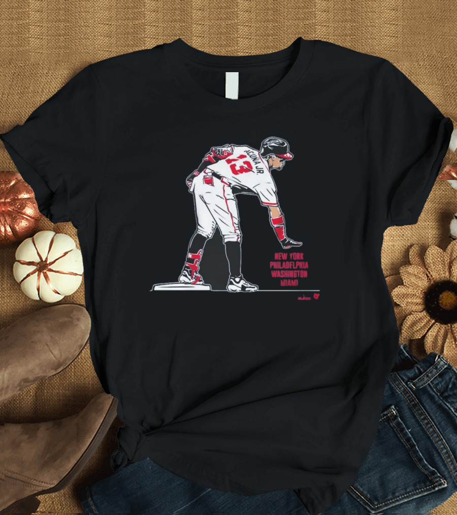 Acuña Jr New York Philadelphia Washington Miami T-Shirt