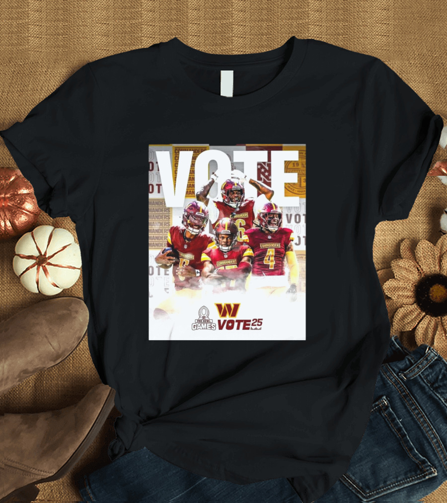 Washington Commanders Vote 25 RaiseHail Pro Bowl Games Football Team Victory T-Shirt