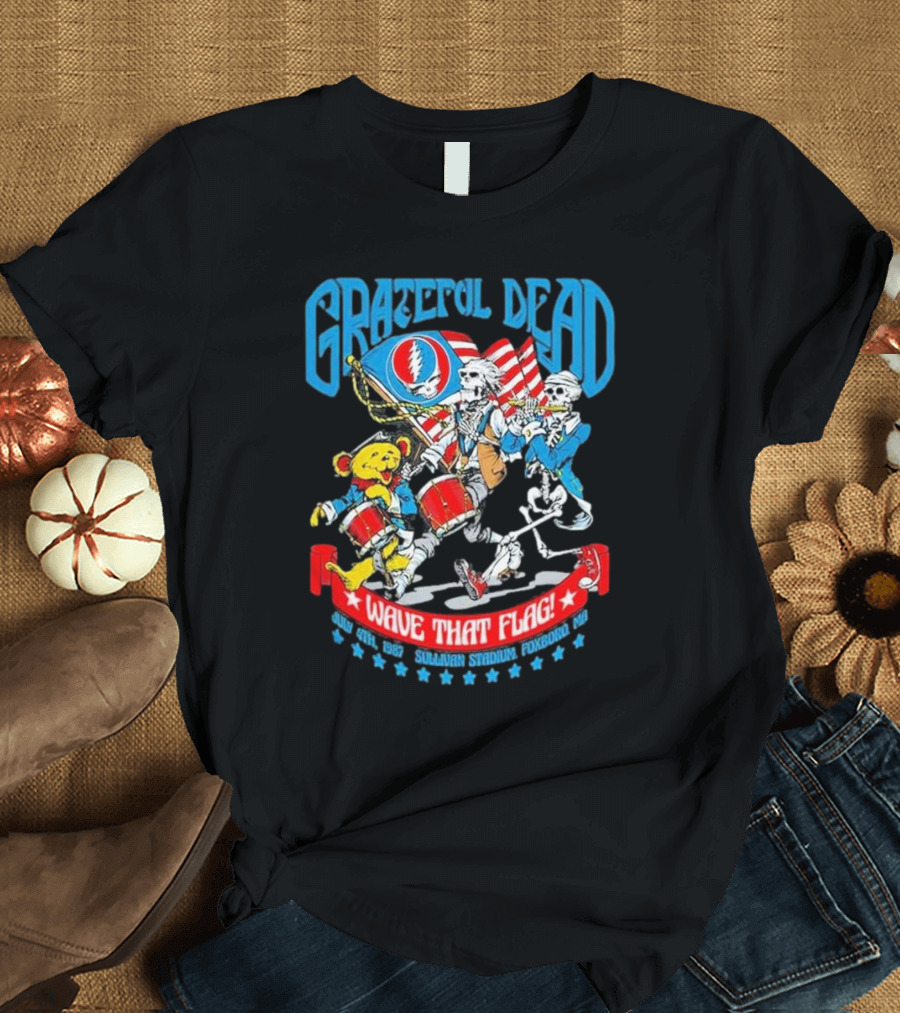 Grateful Dead Wave That Flag July 4th 1987 Sullivan Stadium Foxboro MA T-Shirt