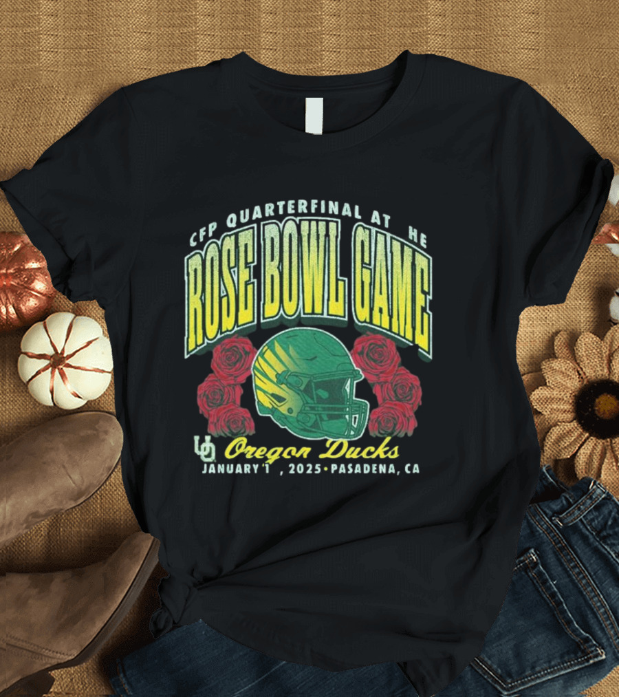 CFP Quarterfinal at the Rose Bowl Game Oregon Ducks January 1, 2025 Pasadena, CA T-Shirt