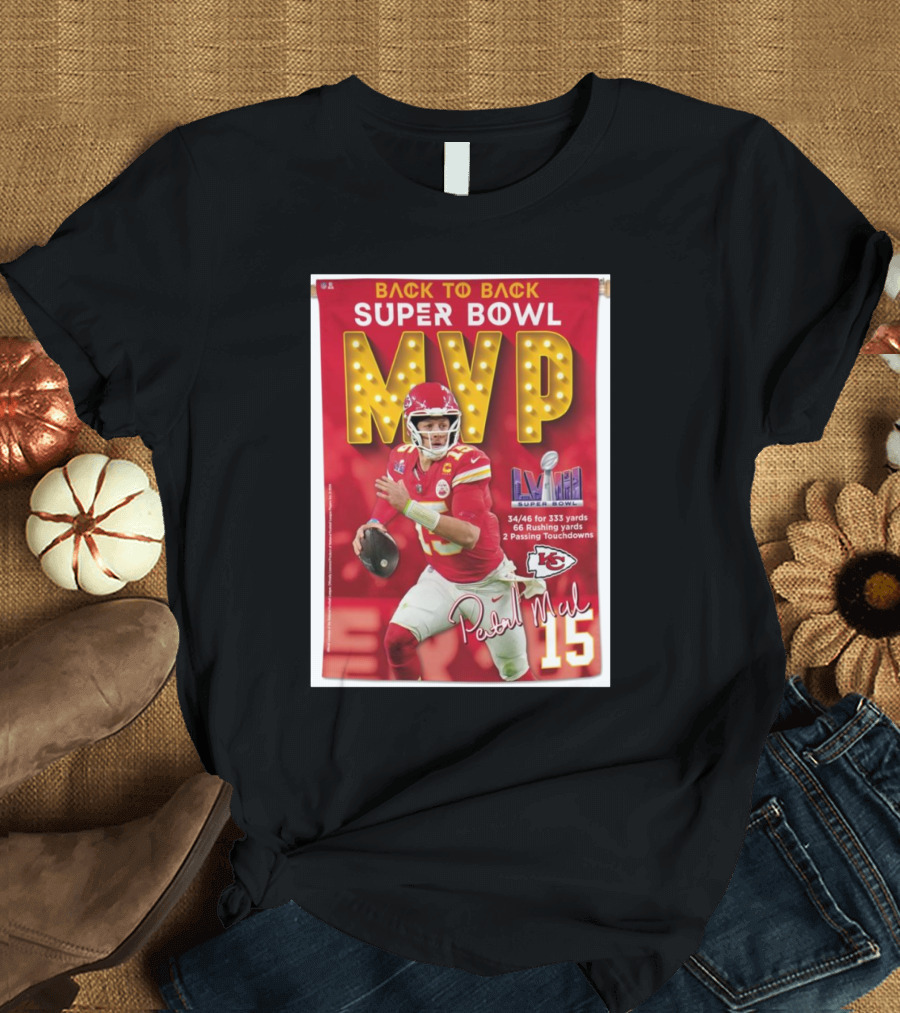 Back to Back Super Bowl MVP Patrick Mahomes Kansas City Chiefs Signature LVIII T-Shirt