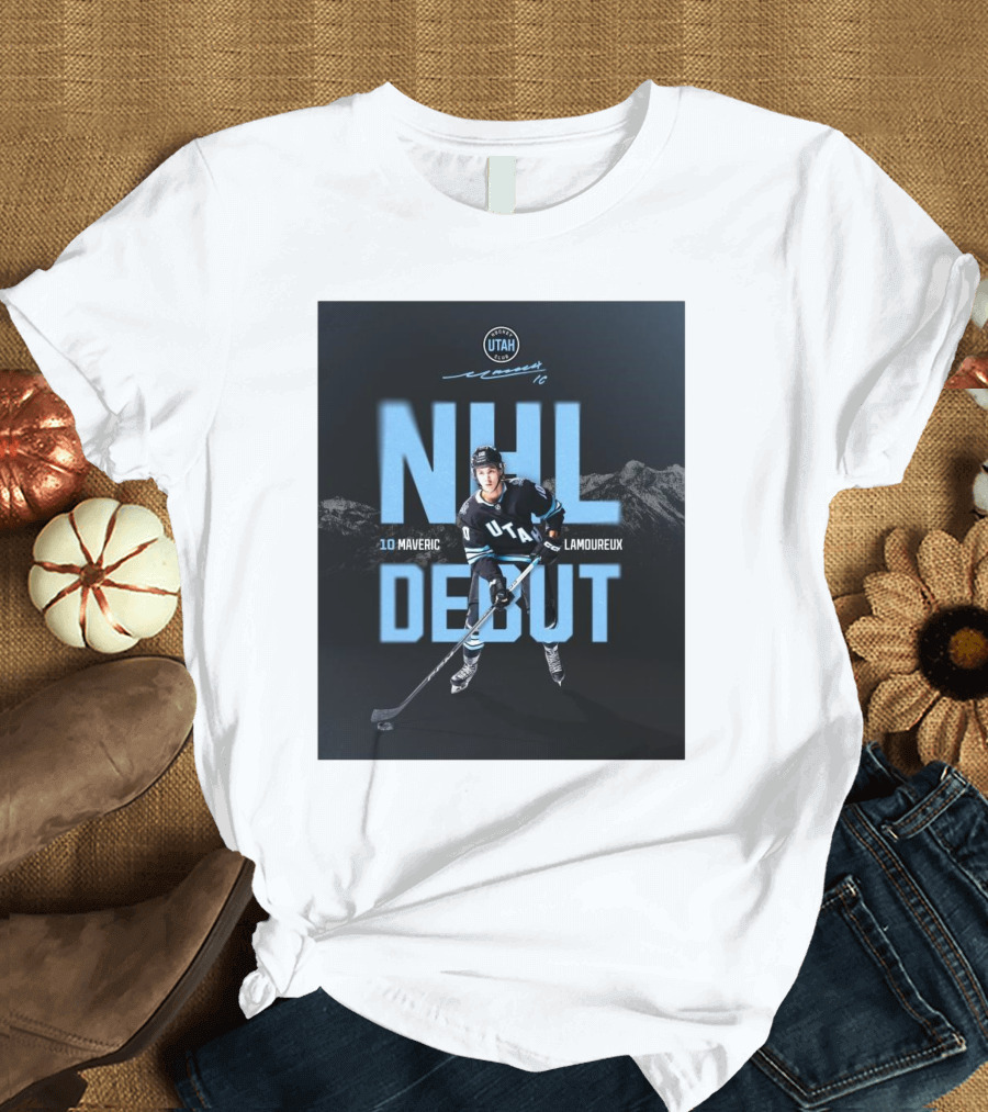 NHL Debut Maveric Lamoureux Utah Hockey Club Signature T-Shirt