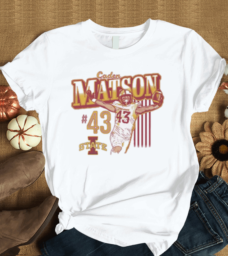 Caden Matson #43 Iowa State Cyclones Football T-Shirt