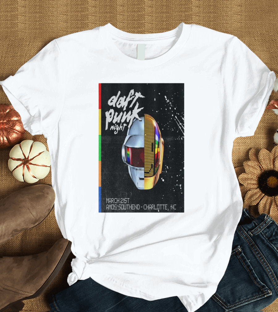 Daft Punk Night March 21st Amos Southend Charlotte NC T-Shirt