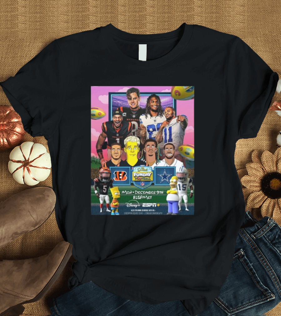 NFL Cincinnati Bengals Vs Dallas Cowboys The Simpsons Funday Football Monday Night Football December 9 2024 Disney ESPN T-Shirt