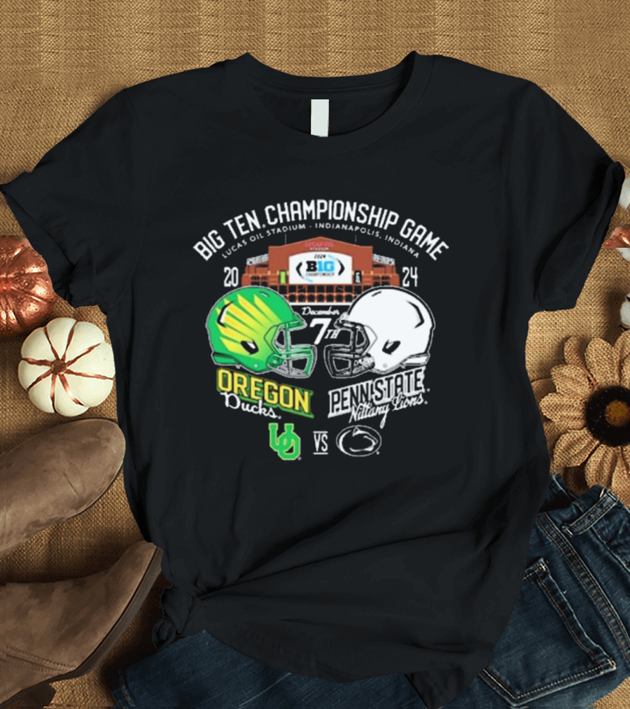 Big Ten Championship Game 2024 Lucas Oil Stadium Oregon Ducks vs Penn State Nittany Lions December 7th T-Shirt
