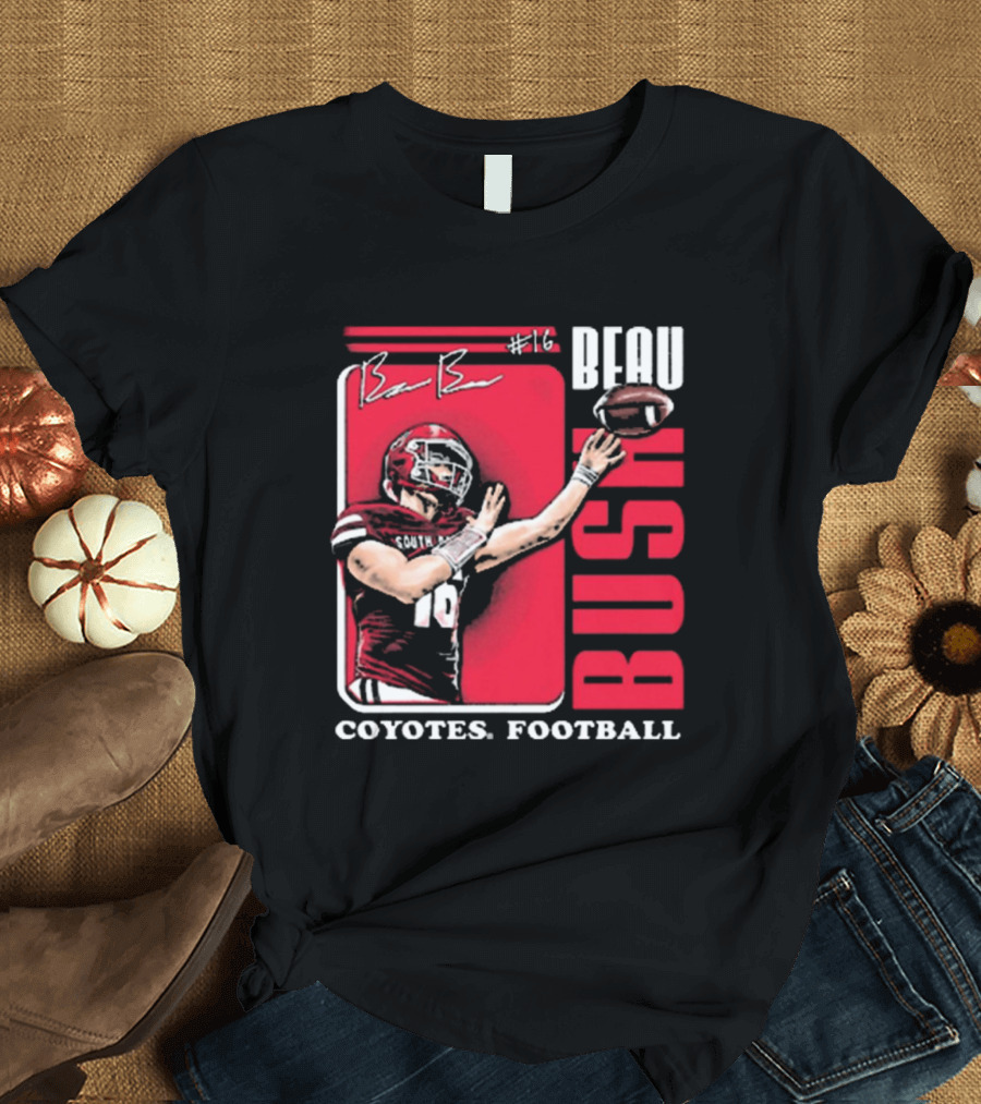 Beau Bush #16 South Dakota Coyotes Football Signature T-Shirt