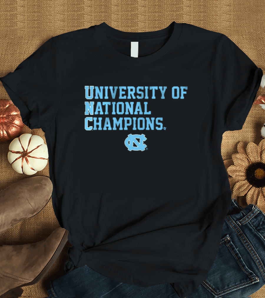UNC University of National Champions Tar Heels North Carolina T-Shirt