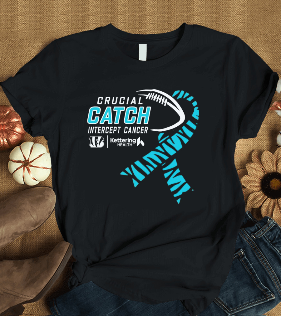 Crucial Catch Intercept Cancer Cincinnati Bengals Kettering Health Cyan T-Shirt