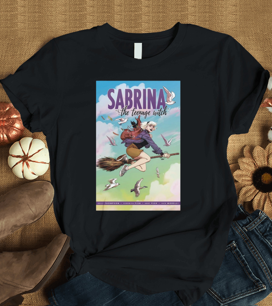 Sabrina The Teenage Witch Kelly Thompson Veronica Fish Andy Fish Jack Morelli Comic Cover Flying Adventure T-Shirt
