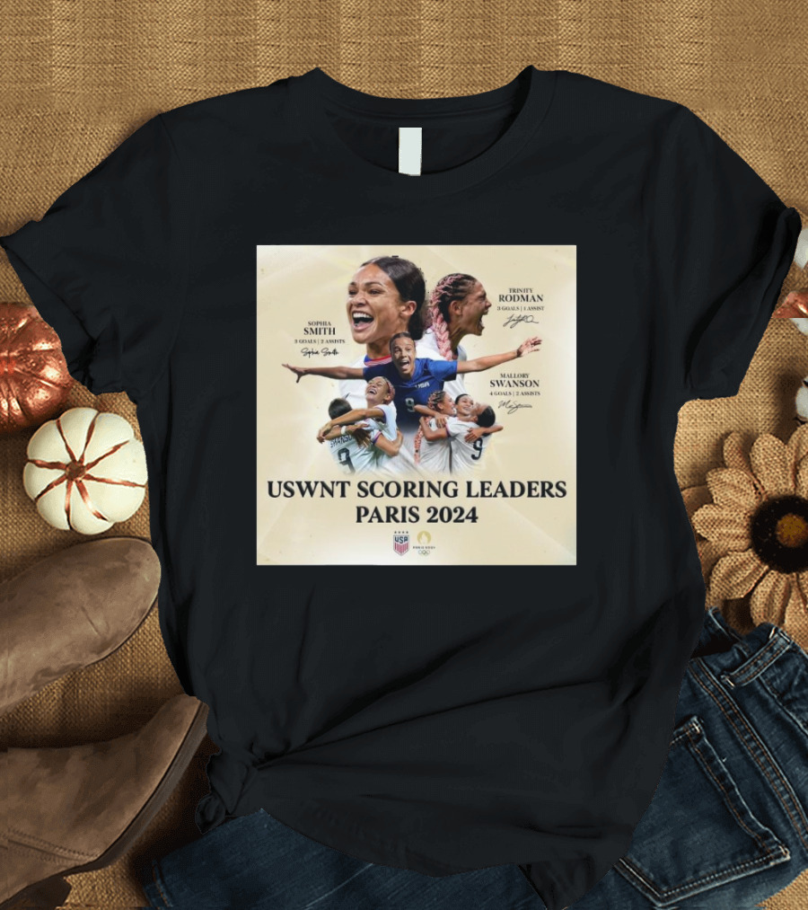 USWNT Scoring Leaders Paris 2024 Sophia Smith Trinity Rodman Mallory Swanson Signatures 7 Goals 3 Assists T-Shirt