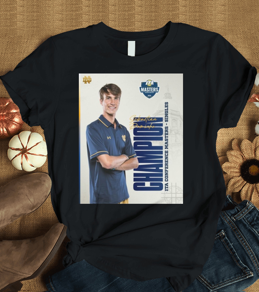 Sebastian Dominko ITA Conference Masters Singles Champion 2024 Signature Notre Dame T-Shirt