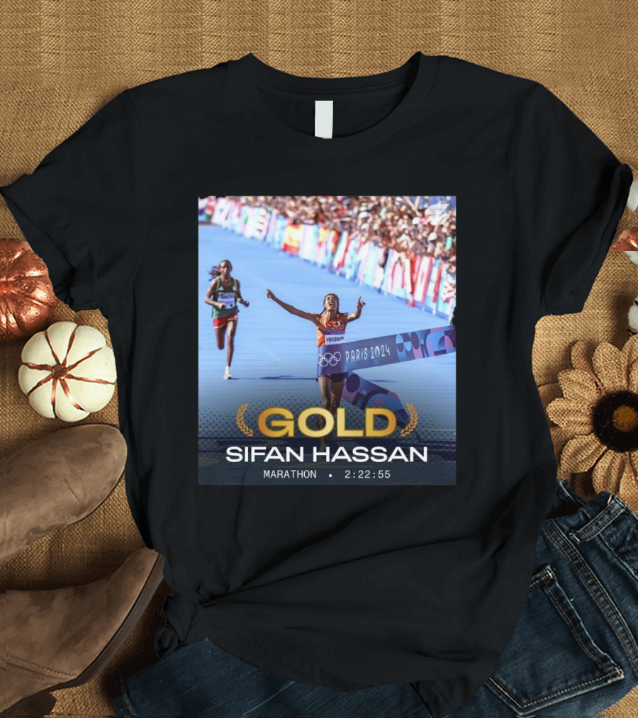 Sifan Hassan Gold Marathon Paris 2024 Olympics 2:22:55 T-Shirt