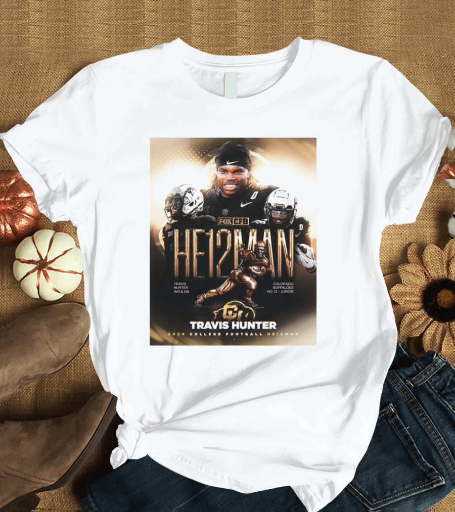 Travis Hunter Colorado Buffaloes No 12 Junior 2024 College Football Heisman FOX CFB T-Shirt