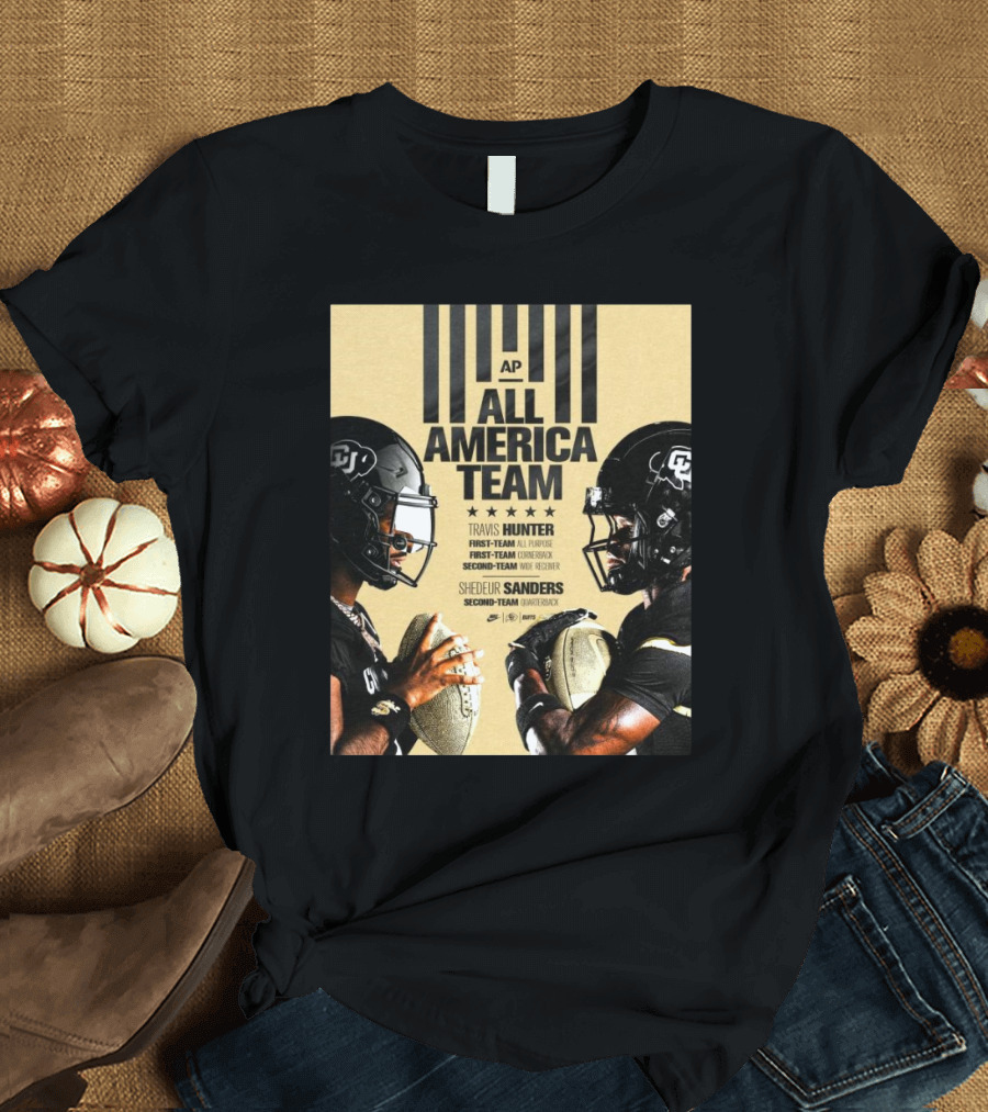 Colorado Buffaloes AP All-America Team First-Team Travis Hunter Shedeur Sanders Quarterback and Receiver Recognition T-Shirt