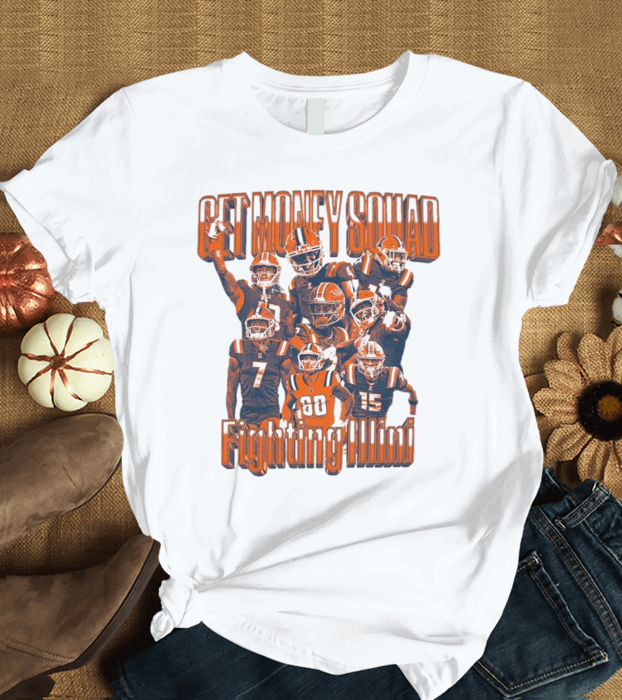 Get Money Squad Illinois Fighting Illini Football Team Week 5 Players T-Shirt