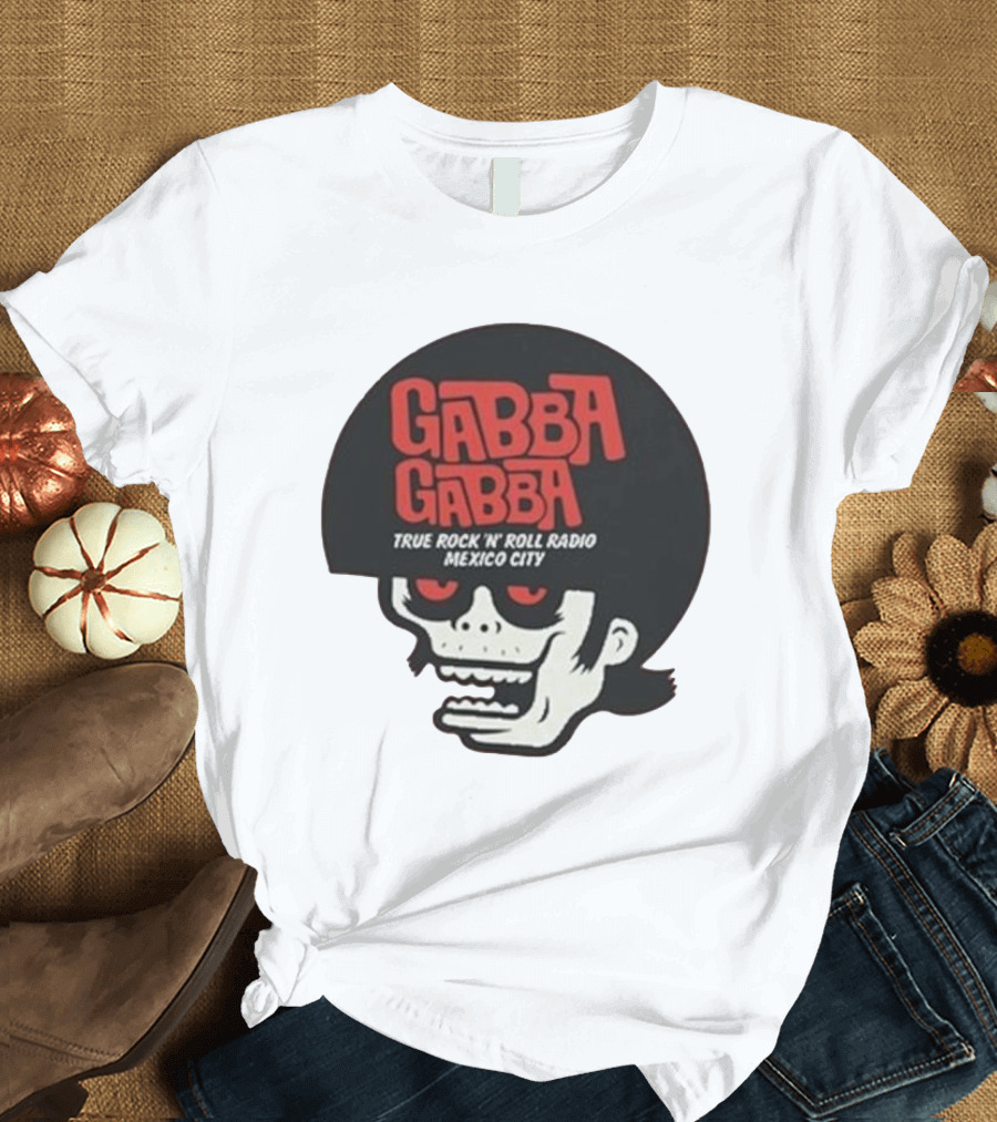 GABBA GABBA True Rock 'n' Roll Radio Mexico City Skull T-Shirt
