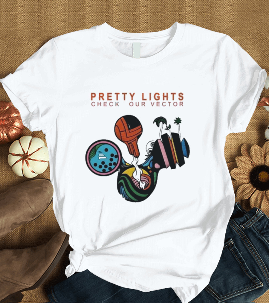 Pretty Lights Check Our Vector Psychedelic Abstract T-Shirt