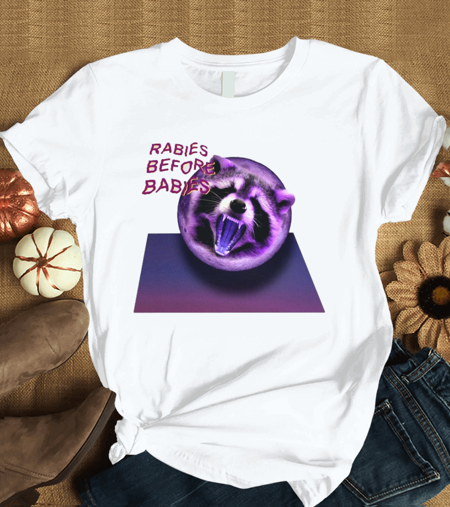 Rabies Before Babies Raccoon Spherical Illusion T-Shirt