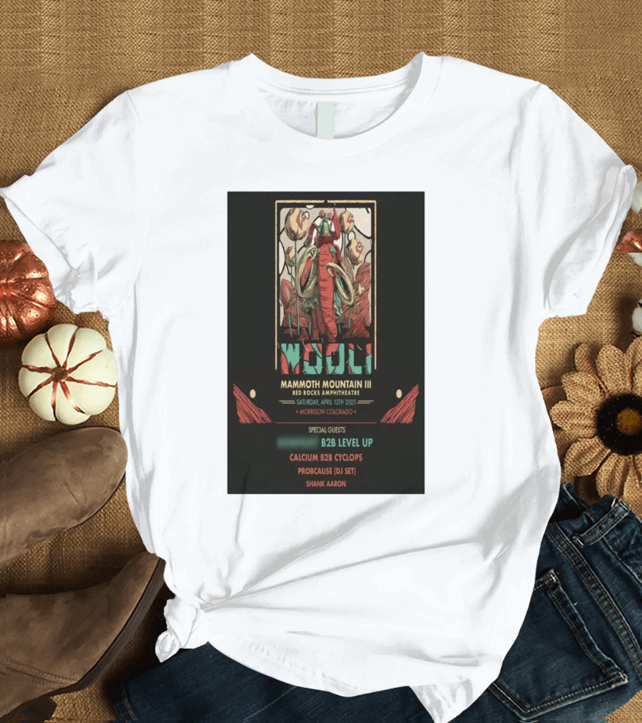 Wooli Mammoth Mountain III Red Rocks Amphitheatre Morrison CO April 12 2025 Special Guests B2B Level Up Calcium Cyclops ProbCause Shank Aaron T-Shirt