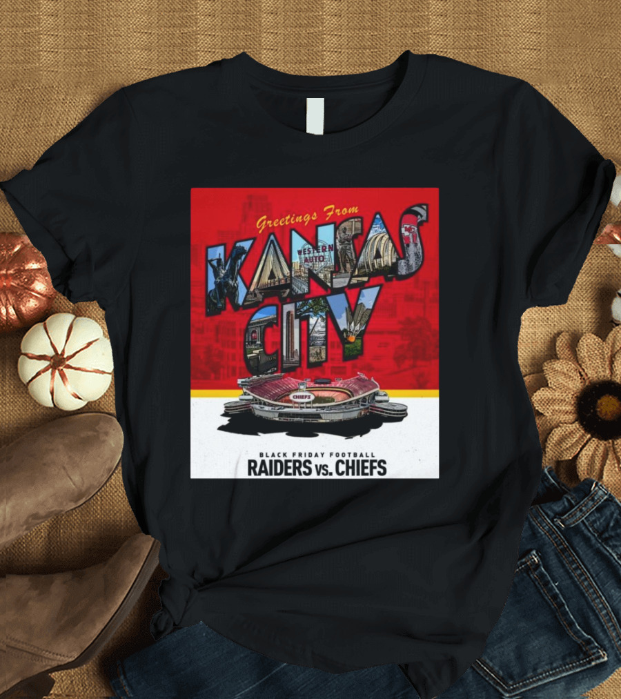 Greetings From Kansas City Raiders Vs Chiefs Black Friday Football T-Shirt