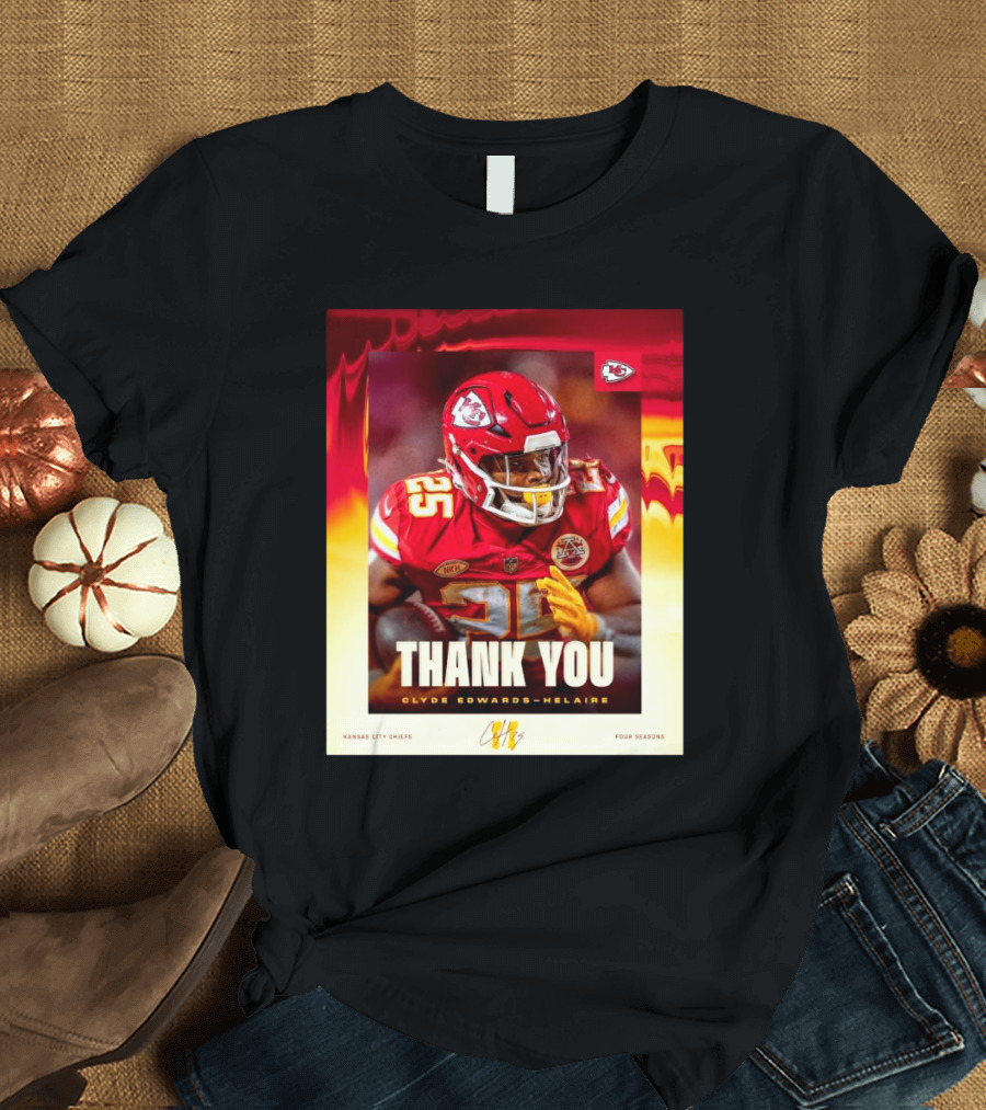 Kansas City Chiefs Thank You Clyde Edwards-Helaire Four Seasons Signature T-Shirt