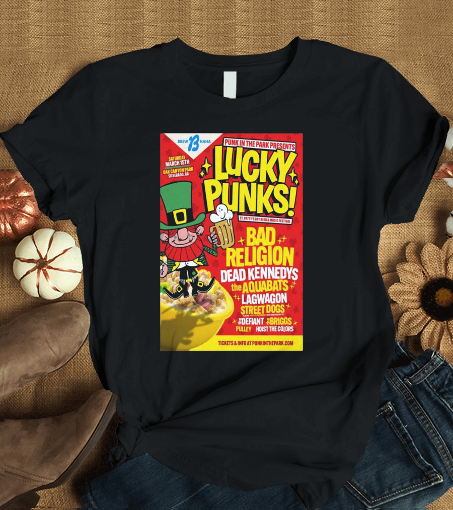 LUCKY PUNKS Punk In The Park Oak Canyon Park March 15 2025 Featuring Bad Religion Dead Kennedys The Aquabats Lagwagon Street Dogs T-Shirt