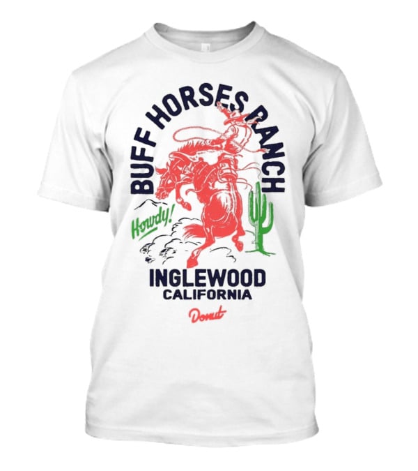 Buff Horses Ranch Howdy Inglewood California Donut T-Shirt