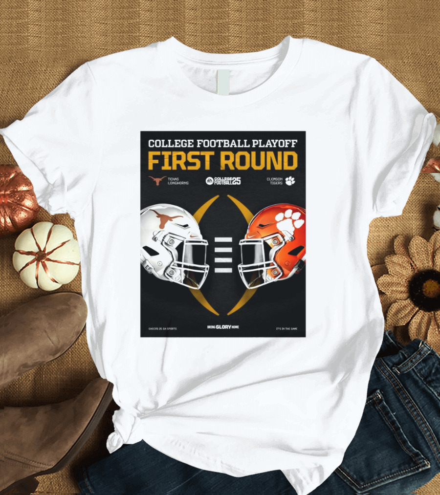 Texas Longhorns Vs Clemson Tigers Helmet College Football Playoff 2025 First Round Bring Glory Home T-Shirt