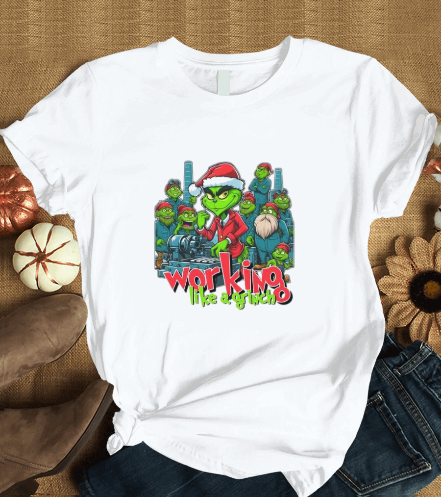 Working Like A Grinch Merry Christmas Santa Hat Green Characters Factory Scene T-Shirt