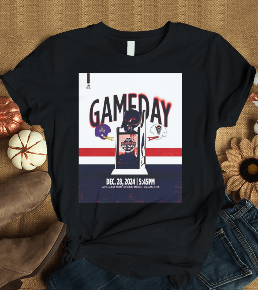 East Carolina Pirates vs NC State Wolfpack Gameday Military Bowl Dec 28 2024 Navy-Marine Corps Memorial Stadium Annapolis MD T-Shirt