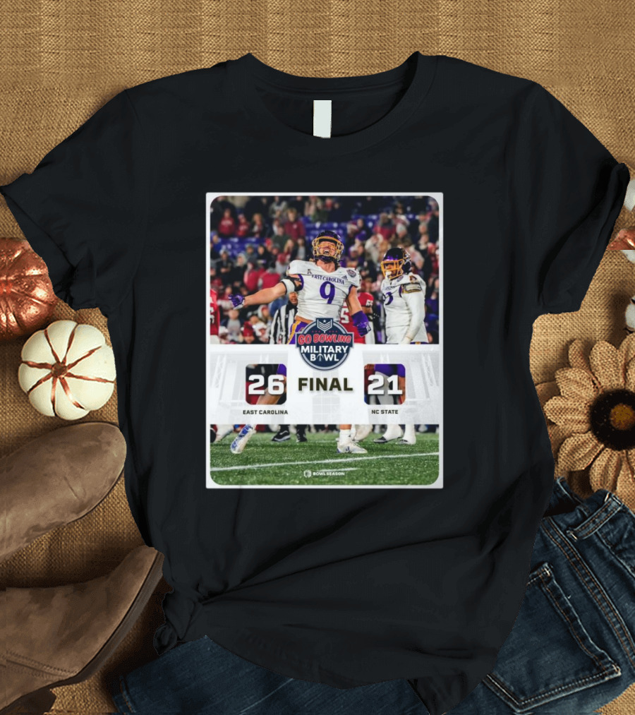 Final East Carolina 26 NC State 21 Go Bowling Military Bowl T-Shirt