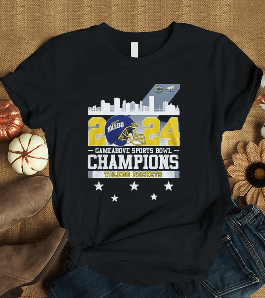 Toledo Rockets 2024 Gameabove Sports Bowl Champions Skyline T-Shirt