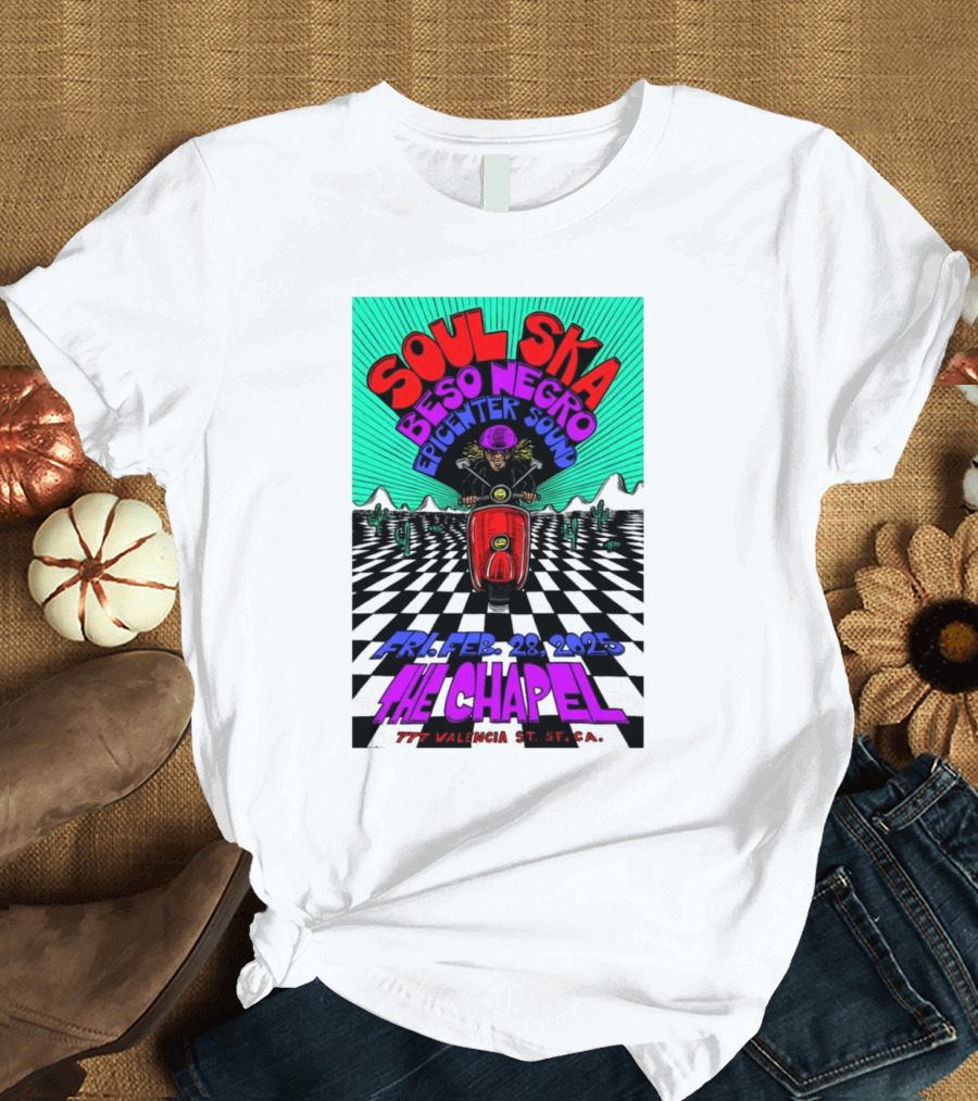 Soul Ska Beso Negro Epicenter Sound The Chapel San Francisco CA Feb 28 2025 T-Shirt