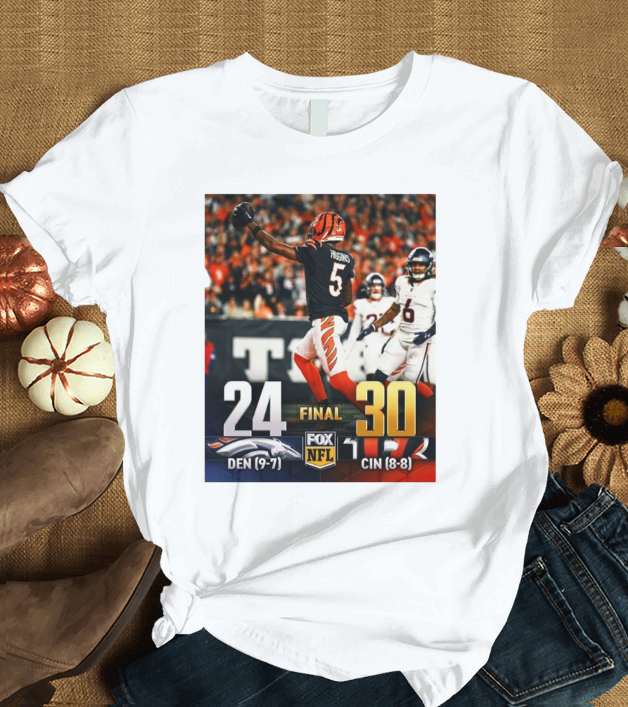Final Cincinnati Bengals Win Over Denver Broncos 30-24 FOX NFL Dec 28 T-Shirt