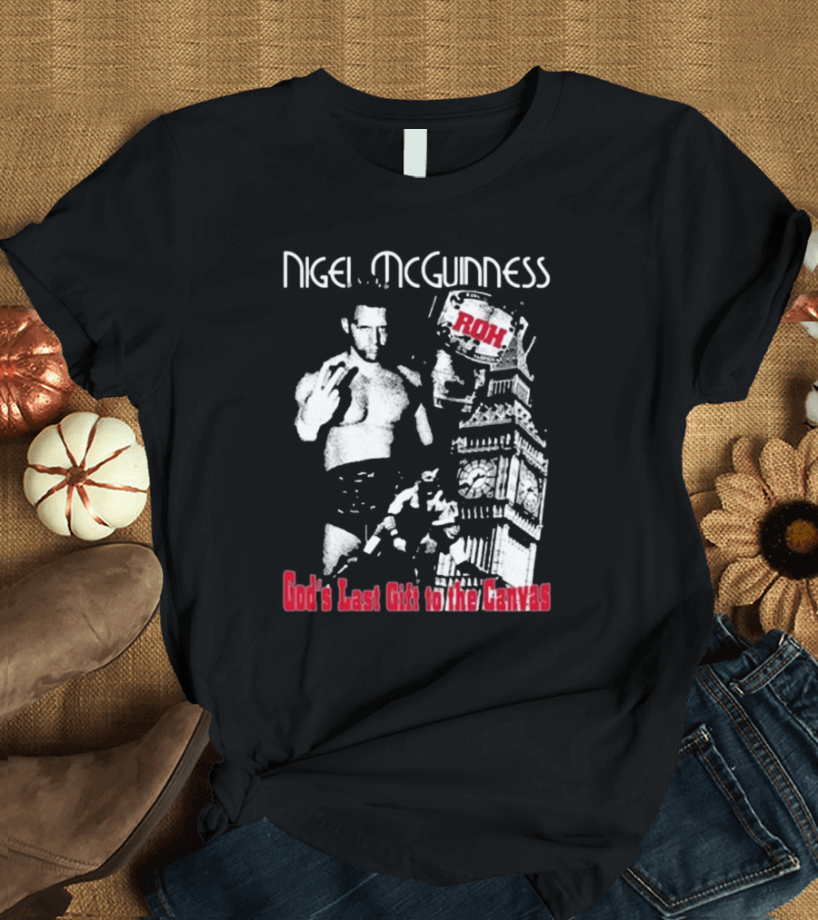 Nigel McGuinness ROH God's Last Gift to the Canvas Big Ben T-Shirt