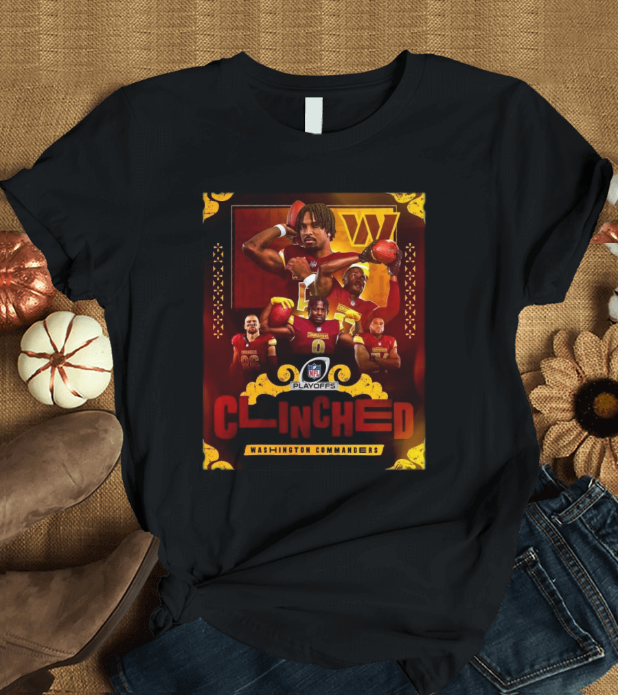 Washington Commanders NFL Playoffs Clinched 2024 Football Team T-Shirt