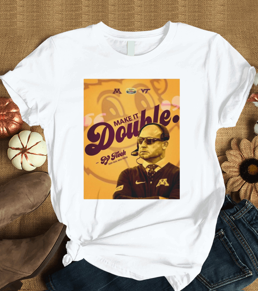 Make It Double Pp Fleck Shiny Head Mayo Friend Duke’s Mayo Bowl T-Shirt