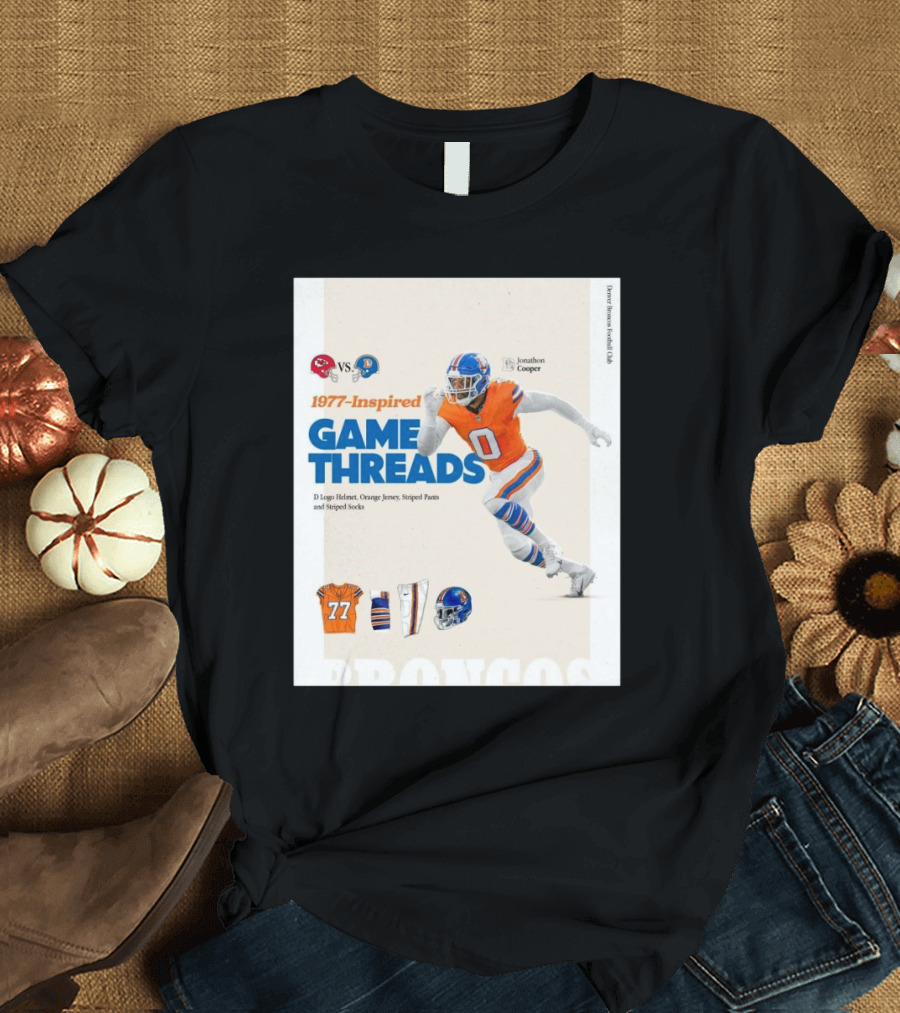 Jonathon Cooper Kansas City Chiefs vs Denver Broncos 1977 Game Threads D Logo Helmet Orange Jersey Striped Pants Broncos T-Shirt