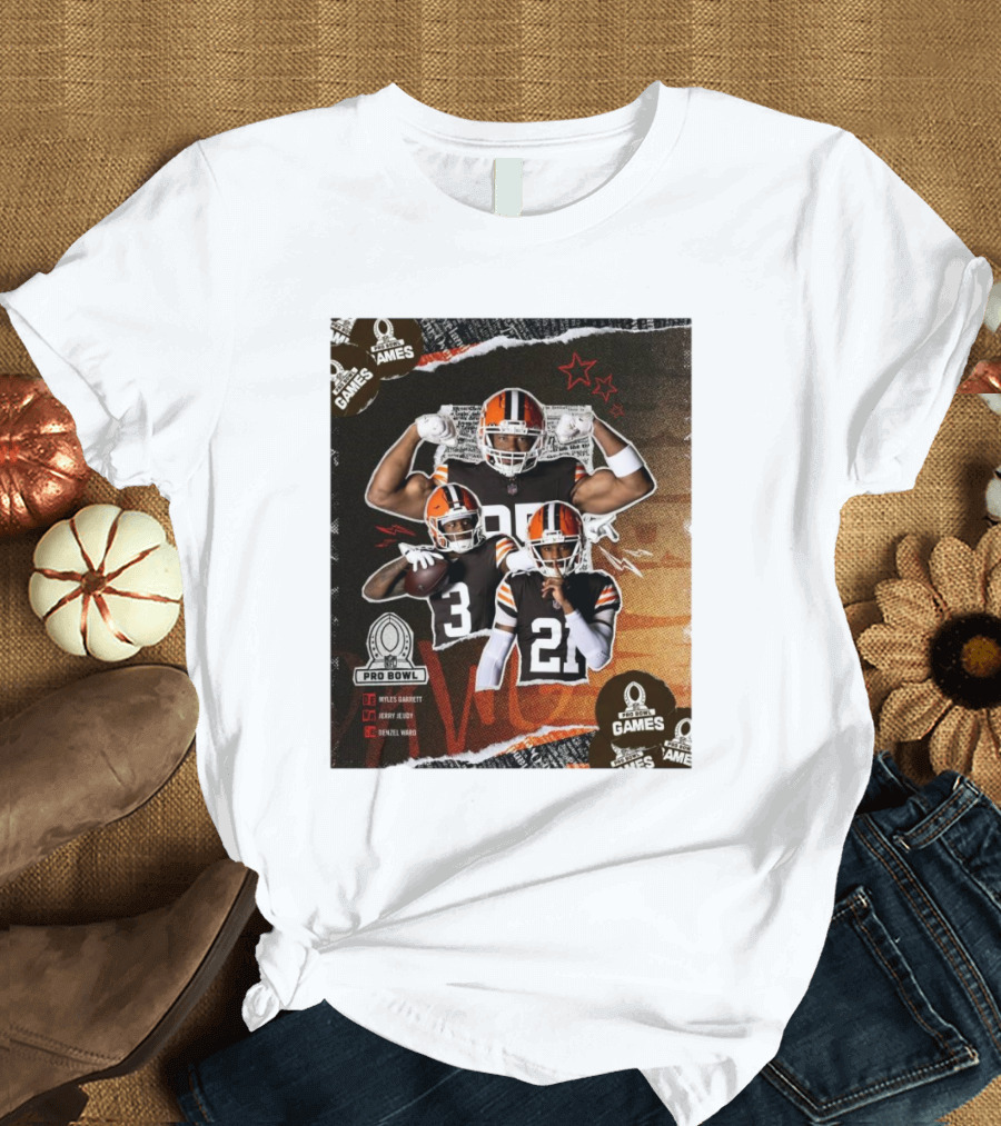 Cleveland Browns Myles Garrett, Denzel Ward, Jerry Jeudy Pro Bowl 2025 NFL Games T-Shirt