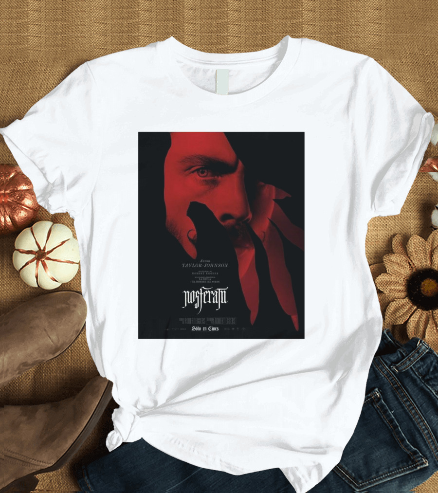 Nosferatu Aaron Taylor-Johnson Una Pelicula De Robert Eggers Solo en Cines T-Shirt