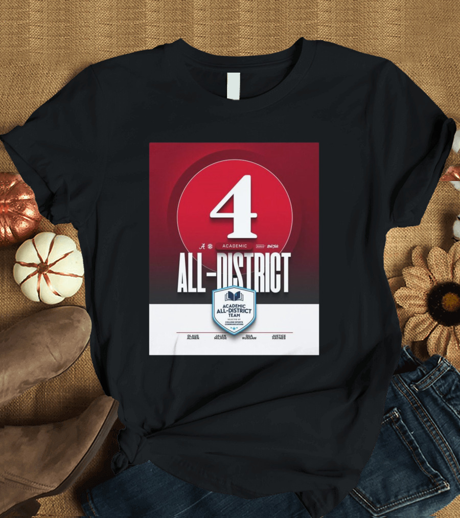 Alabama Crimson Tide Academic All-District Honorees Olaus Alinen Jalen Milroe Qua Russaw Justice Haynes T-Shirt