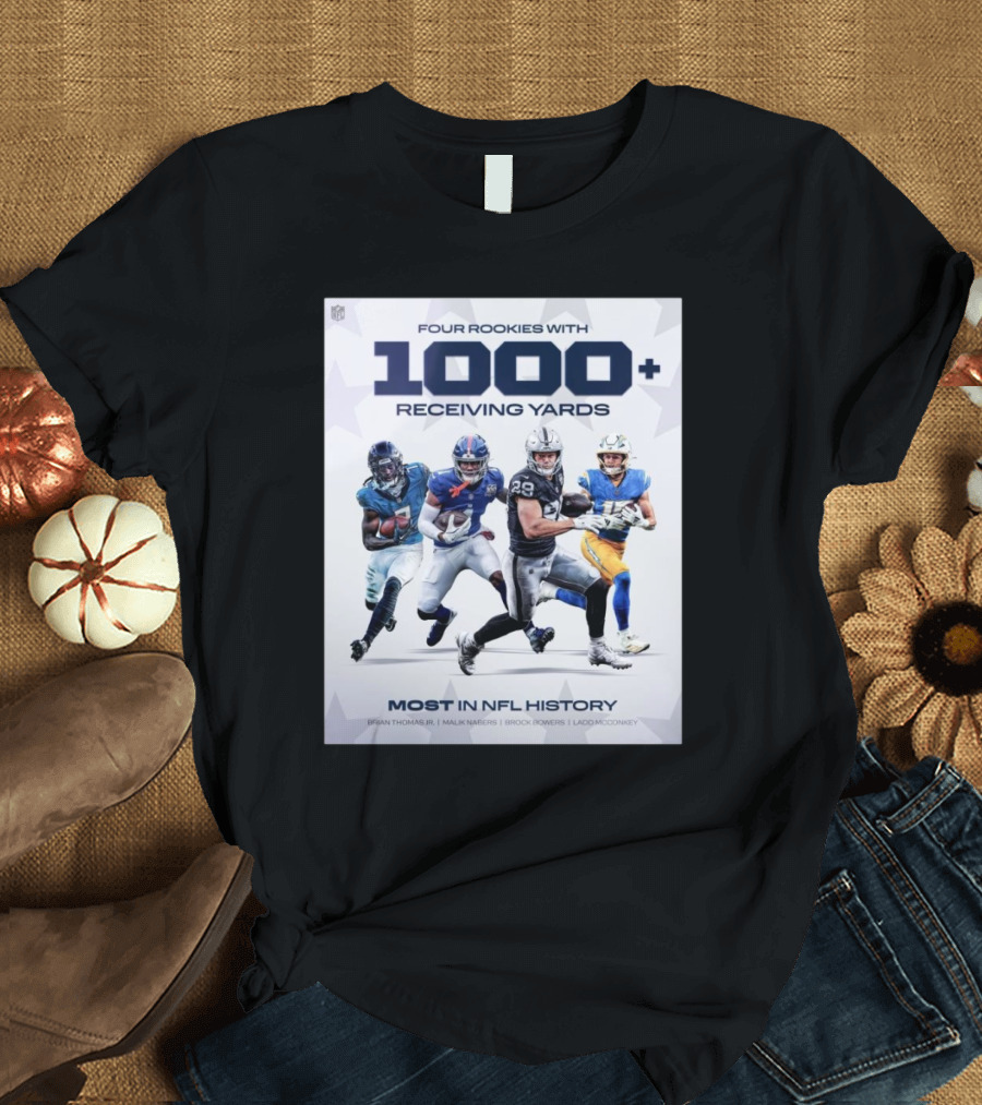 Four Rookies 1000+ Receiving Yards Most in NFL History Brian Thomas Malik Nabers Brock Bowers Ladd McConkey T-Shirt