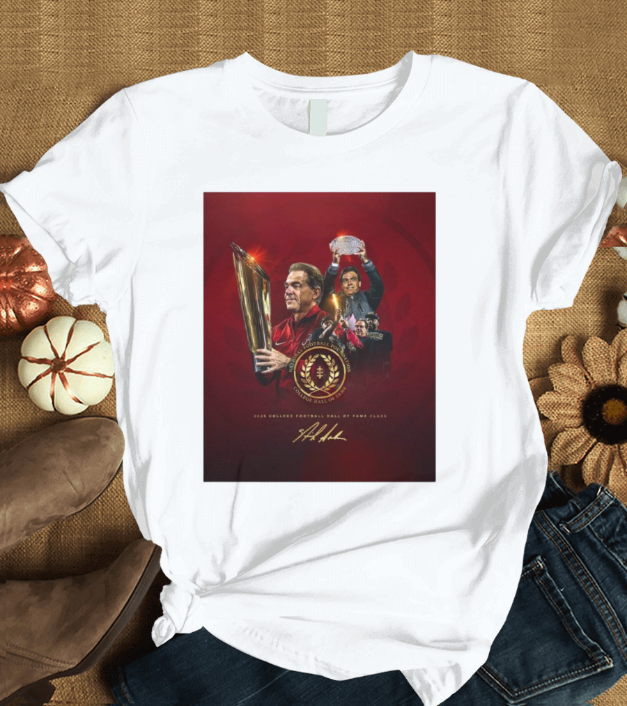 Alabama Crimson Tide Coach Nick Saban 2025 College Football Hall of Fame Class With Trophy and Signature T-Shirt