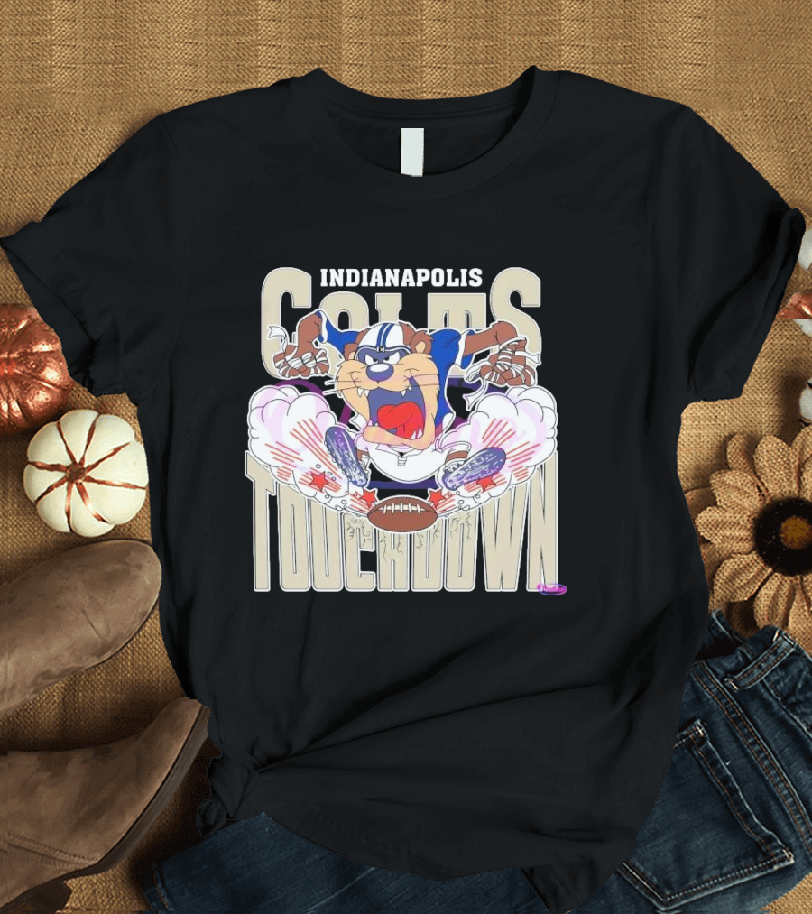Indianapolis Colts Touchdown NFL Tasmanian Devil 2025 Football Cartoon T-Shirt